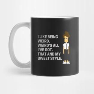 Weird's All I've Got - Moss IT Crowd Mug